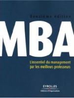 MBA : L'essentiel du management par les meilleurs professeurs